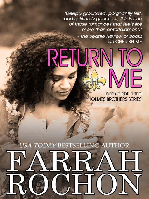 Title details for Return to Me by Farrah Rochon - Available